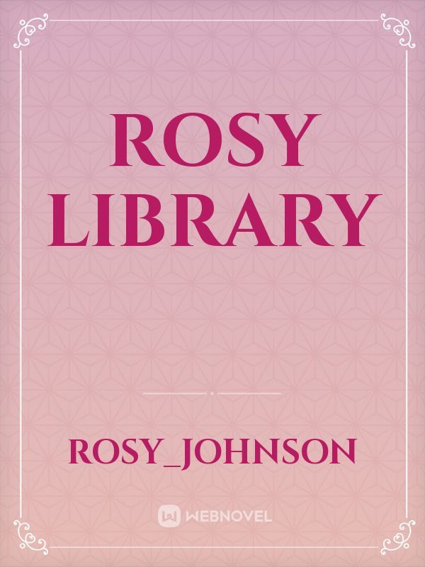 Rosy library