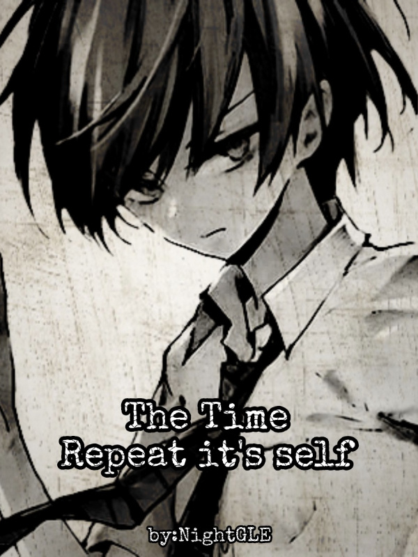 Time Repeats its Self