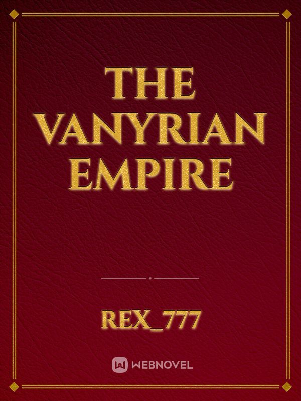 The Vanyrian Empire
