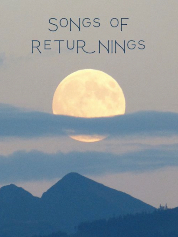 Songs of Returnings-1st book of the TruNight series