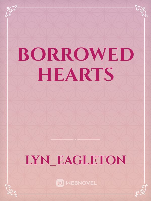 Borrowed Hearts