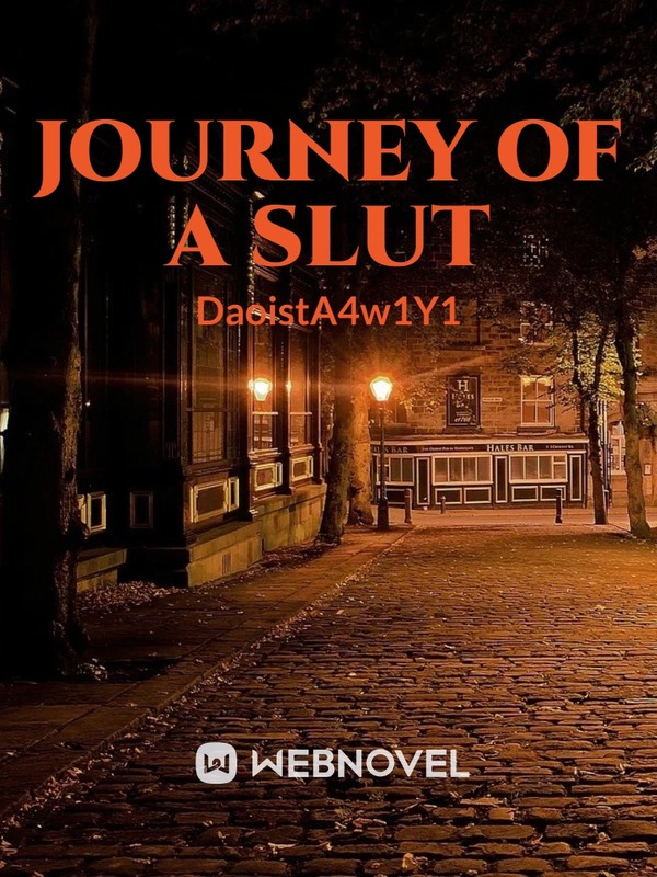 journey of a slut