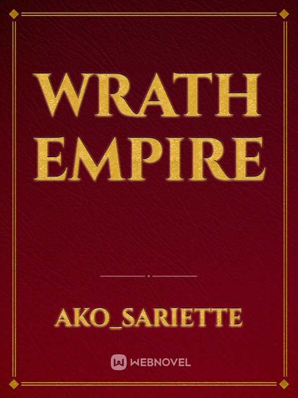 Wrath Empire