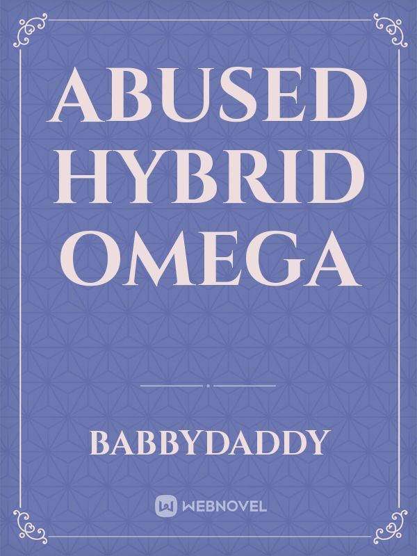Abused Hybrid Omega